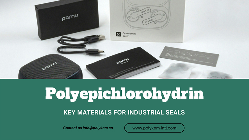 Odemčení možností polyepichlorohydrinu: Polykem's High-Performance Solutions