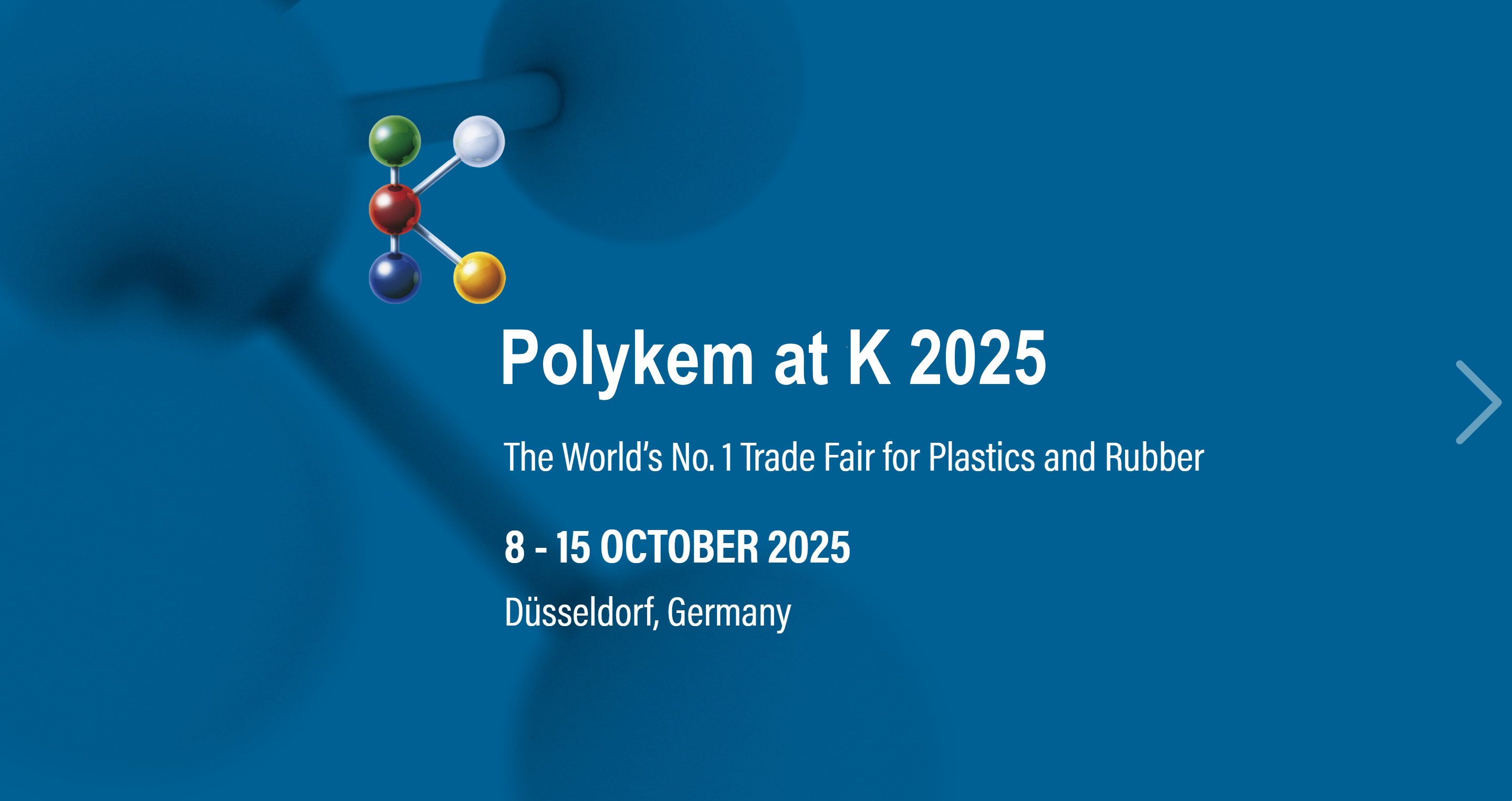 Polykem vás vyzývá, abyste se k nám připojili na K 2025, na světovém veletrhu č. 1 pro plasty a gumu!