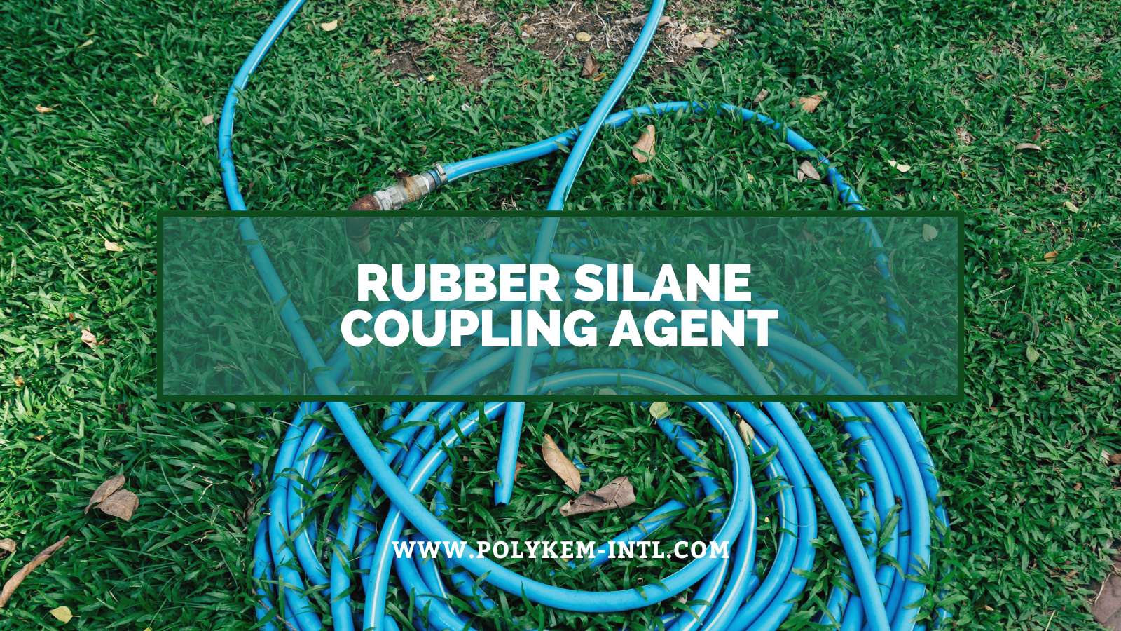 Vlastnosti a použití kaučukového silanového spojovacího činidla: Polykem power gumové produkty pro upgrade