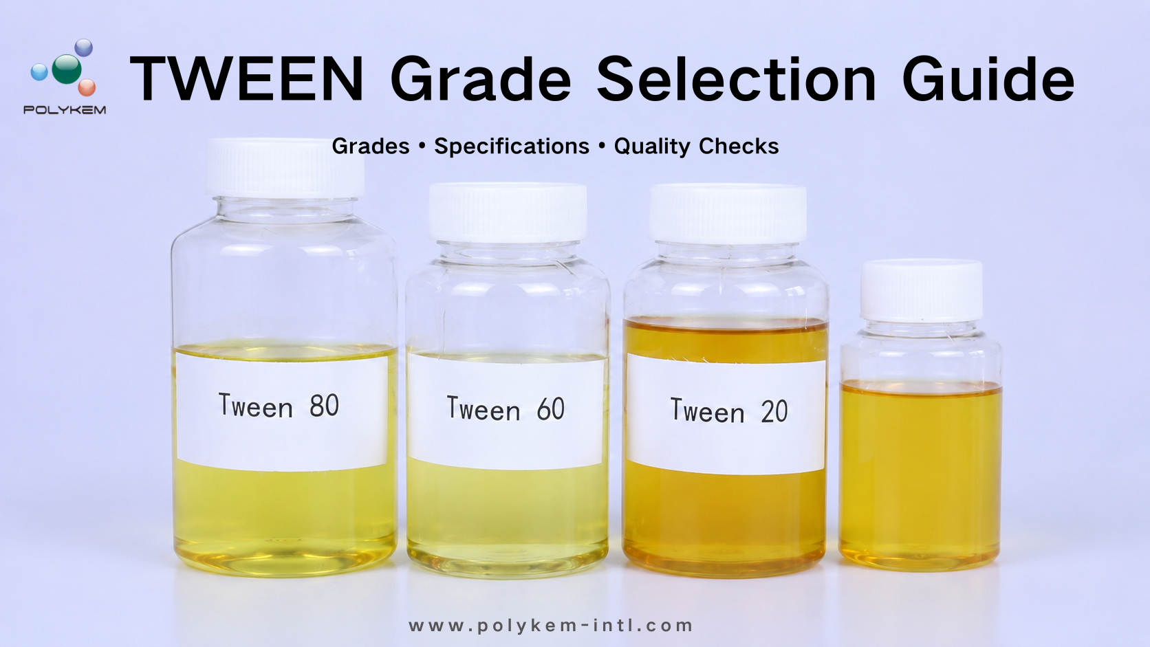 Polyoxyethylensorbitan ester mastných kyselin (TWEEN) Sourcing Guide: Třídy, specifikace a kontroly kvality